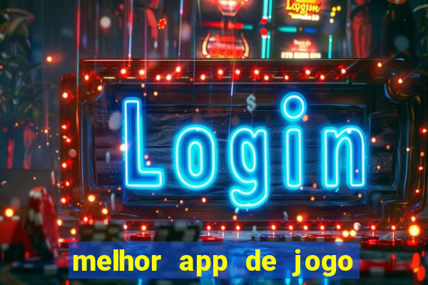 melhor app de jogo para ganhar dinheiro